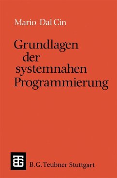 Grundlagen der systemnahen Programmierung (eBook, PDF) - Cin, Mario Dal