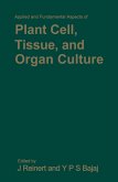 Applied and Fundamental Aspects of Plant Cell, Tissue, and Organ Culture (eBook, PDF)