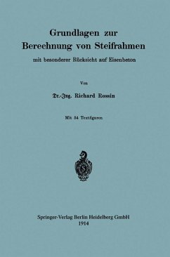 Grundlagen zur Berechnung von Steifrahmen (eBook, PDF) - Rossin, Richard