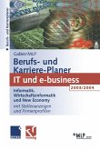 Gabler / MLP Berufs- und Karriere-Planer 2003/2004: IT und e-business (eBook, PDF)
