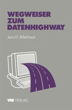 Wegweiser zum Datenhighway (eBook, PDF) - Billerbeck, Jens D.