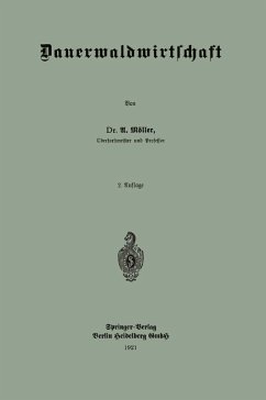 Dauerwaldwirtschaft (eBook, PDF) - Möller, Alfred