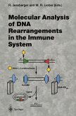 Molecular Analysis of DNA Rearrangements in the Immune System (eBook, PDF)