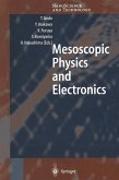 Mesoscopic Physics and Electronics (eBook, PDF)