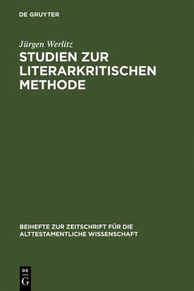Studien zur literarkritischen Methode (eBook, PDF) Studien zur literarkritischen Methode (eBook, PDF)