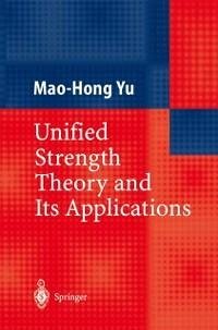 Unified Strength Theory and Its Applications (eBook, PDF) - Yu, Mao-Hong