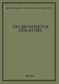 Die Architektur der Antike (eBook, PDF)