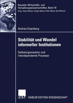 Stabilität und Wandel informeller Institutionen (eBook, PDF) - Eisenberg, Andrea