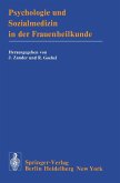 Psychologie und Sozialmedizin in der Frauenheilkunde (eBook, PDF)