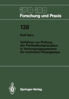 Verfahren zur Prüfung der Partikelkontamination in Versorgungssystemen für hochreine Flüssigkeiten (eBook, PDF) - Herz, Rolf