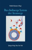 Das cholinerge System der Atemwege (eBook, PDF)