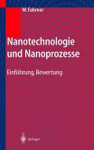 Nanotechnologie und Nanoprozesse (eBook, PDF)