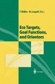 Eco Targets, Goal Functions, and Orientors (eBook, PDF)