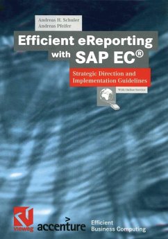 Efficient eReporting with SAP EC® (eBook, PDF) - Schuler, Andreas H.; Pfeifer, Andreas