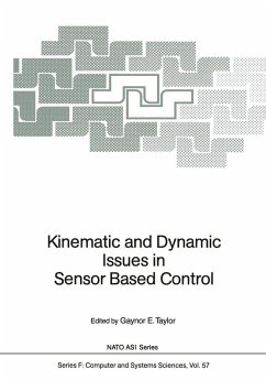 Kinematic and Dynamic Issues in Sensor Based Control (eBook, PDF)