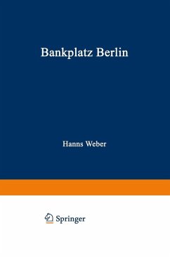 Bankplatz Berlin (eBook, PDF) - Weber, Hanns
