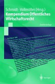 Kompendium Öffentliches Wirtschaftsrecht (eBook, PDF)