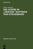 Die Utopie im "Tristan" Gotfrids von Straßburg (eBook, PDF)