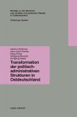 Transformation der politisch-administrativen Strukturen in Ostdeutschland (eBook, PDF)