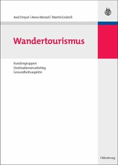 Wandertourismus (eBook, PDF) - Dreyer, Axel; Menzel, Anne; Endreß, Martin