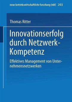 Innovationserfolg durch Netzwerk-Kompetenz (eBook, PDF) - Ritter, Thomas