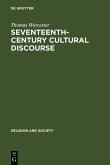 Seventeenth-Century Cultural Discourse (eBook, PDF)