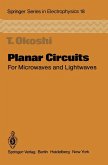 Planar Circuits for Microwaves and Lightwaves (eBook, PDF)