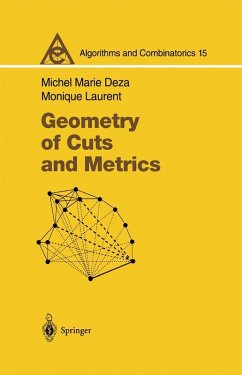 Geometry of Cuts and Metrics (eBook, PDF) - Deza, Michel Marie; Laurent, Monique