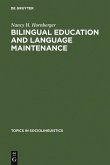 Bilingual Education and Language Maintenance (eBook, PDF)