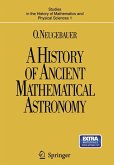 A History of Ancient Mathematical Astronomy (eBook, PDF)