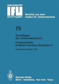 Grundlagen der Umformtechnik - Stand und Entwicklungstrends / Fundamentals of Metal Forming Technique - State and Trends (eBook, PDF) - Schröder, G.; Schmoeckel, D.; Dohmann, F.; Neitzert, Th.; Glöckl, H.; Altan, T.; Oh, S. I.; Roll, K.; Dostal, M.; Noller, H.; Geiger, M.; König, W.; Dannenmann, E.; Geiger, R.; Schätzle, W.