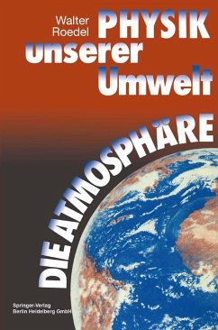 Physik unserer Umwelt: Die Atmosphäre (eBook, PDF) - Roedel, Walter