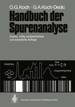 Handbuch der Spurenanalyse (eBook, PDF) - Koch, Othmar G.; Koch-Dedic, Gertrud A.