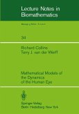 Mathematical Models of the Dynamics of the Human Eye (eBook, PDF)