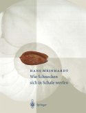 Wie Schnecken sich in Schale werfen (eBook, PDF)