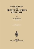 Grundlagen der Orthopädischen Mechanik (eBook, PDF)