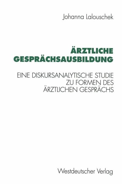 Ärztliche Gesprächsausbildung (eBook, PDF)