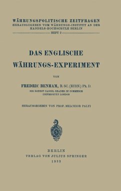 Das Englische Währungs-Experiment (eBook, PDF) - Benham, Fredric