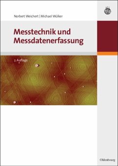 Messtechnik und Messdatenerfassung (eBook, PDF) - Weichert, Norbert; Wülker, Michael