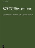 Deutsche Tribüne (1831 - 1832) Band 2. Darstellung, Kommentar, Glossar, Register, Dokumente (eBook, PDF)