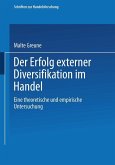 Der Erfolg externer Diversifikation im Handel (eBook, PDF)