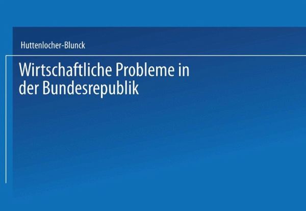 Wirtschaftliche Probleme (eBook, PDF) Wirtschaftliche Probleme (eBook, PDF)