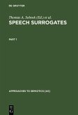 Speech Surrogates. Part 1 (eBook, PDF)