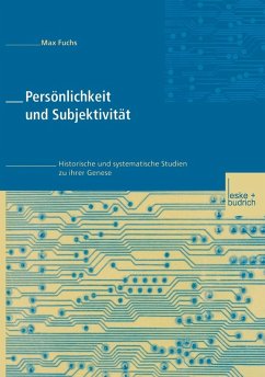 Persönlichkeit und Subjektivität (eBook, PDF) - Fuchs, Max