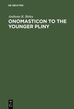 Onomasticon to the Younger Pliny (eBook, PDF) - Birley, Anthony R.