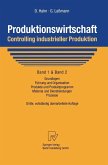 Produktionswirtschaft - Controlling industrieller Produktion (eBook, PDF)