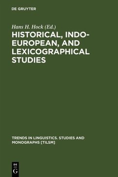 Historical, Indo-European, and Lexicographical Studies (eBook, PDF)