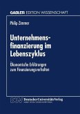 Unternehmensfinanzierung im Lebenszyklus (eBook, PDF)
