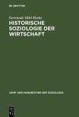 Historische Soziologie der Wirtschaft (eBook, PDF)