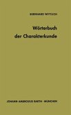 Wörterbuch der Charakterkunde (eBook, PDF)